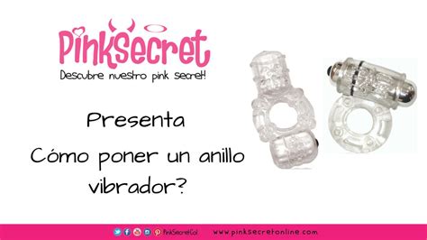 como poner un anillo vibrador|Aprende A Cómo Emplear Un Anillo Vibrador 